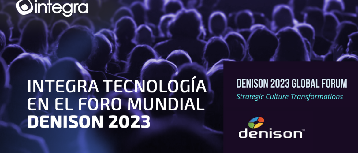 Integra en el Foro Mundial Denison 2023